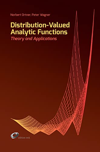 Beispielbild fr Distribution-Valued Analytic Functions - Theory and Applications zum Verkauf von Lucky's Textbooks