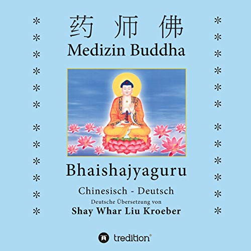 Stock image for Medizin Buddha: Bhaishajyaguru (German Edition) for sale by Lucky's Textbooks