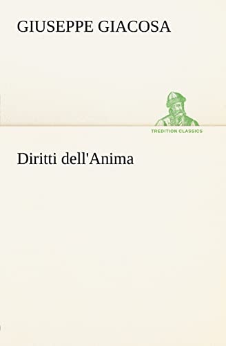 Beispielbild fr Diritti dell'Anima (Italian Edition) zum Verkauf von Lucky's Textbooks