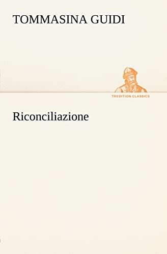 Stock image for Riconciliazione (Italian Edition) for sale by Lucky's Textbooks