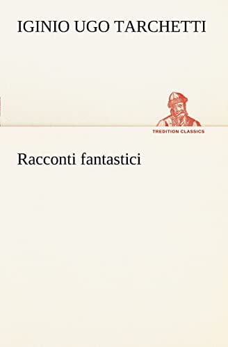 Beispielbild fr Racconti fantastici zum Verkauf von ThriftBooks-Atlanta