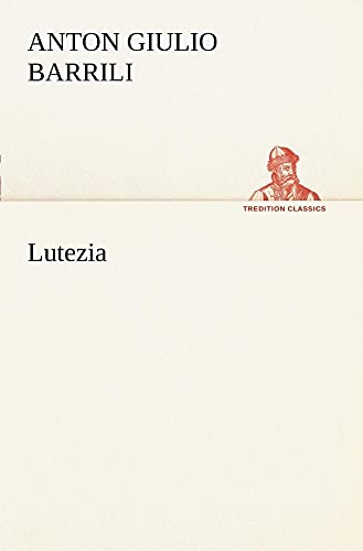 9783849121587: Lutezia (Italian Edition)