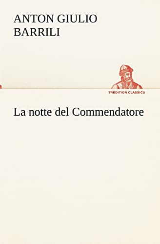 9783849122669: La notte del Commendatore