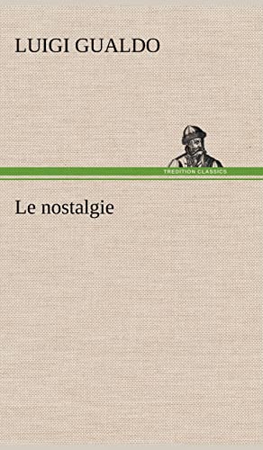 9783849123437: Le nostalgie (German Edition)