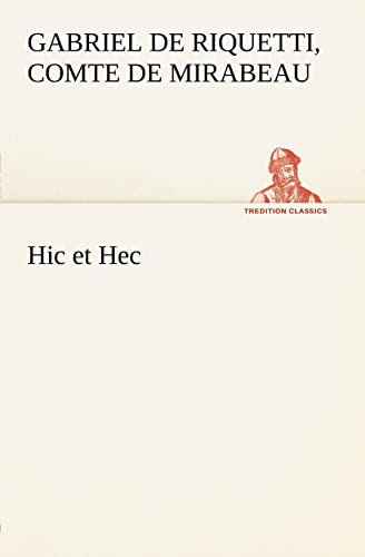 9783849125806: Hic et Hec (TREDITION CLASSICS)