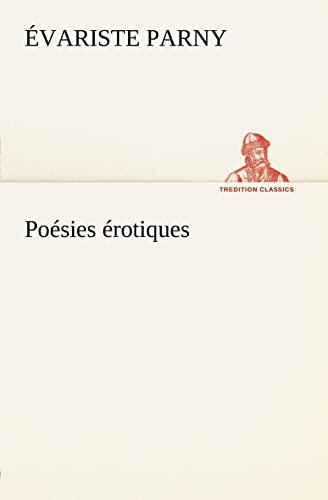 Imagen de archivo de Posies rotiques (French Edition) a la venta por Lucky's Textbooks