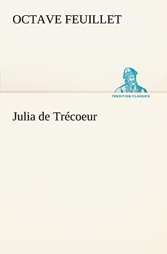 Stock image for Julia de Trecoeur for sale by Chiron Media