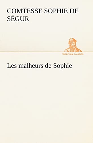 Stock image for Les malheurs de Sophie for sale by Ria Christie Collections