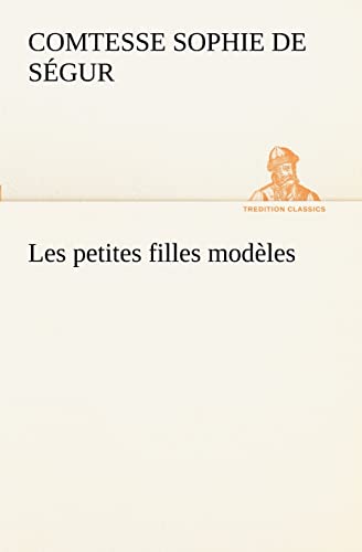 Stock image for Les petites filles mod les for sale by Ria Christie Collections