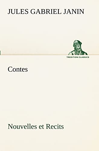 9783849129736: Contes, Nouvelles et Recits