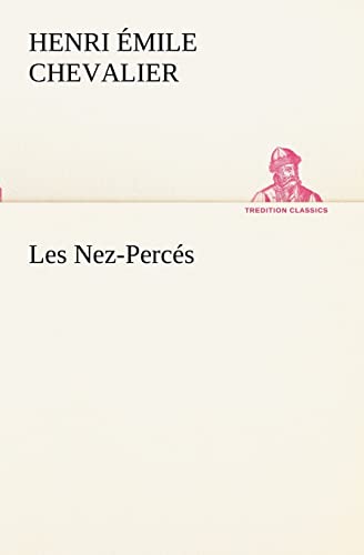 9783849130466: Les Nez-Percs