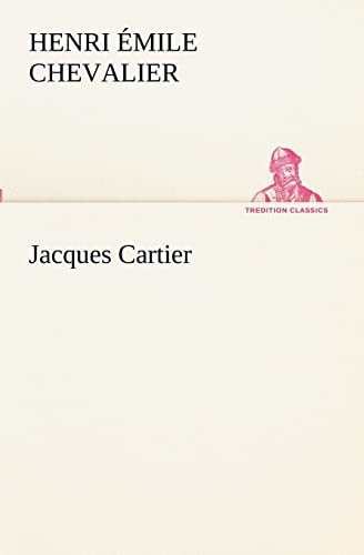 Stock image for Jacques Cartier for sale by Ria Christie Collections