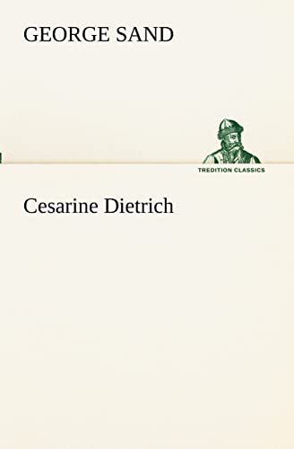 Beispielbild fr Cesarine Dietrich (French Edition) zum Verkauf von Lucky's Textbooks