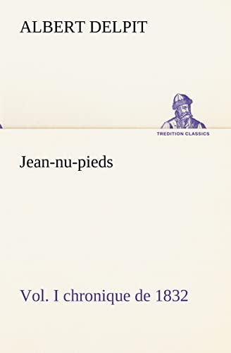 9783849134907: Jean-nu-pieds, Vol. I chronique de 1832