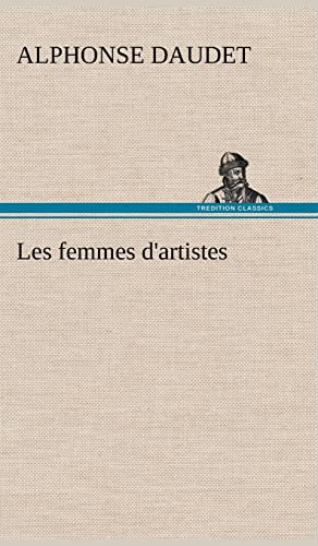 9783849137090: Les femmes d'artistes