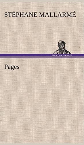 Pages (French Edition) (9783849137250) by MallarmÃ©, StÃ©phane