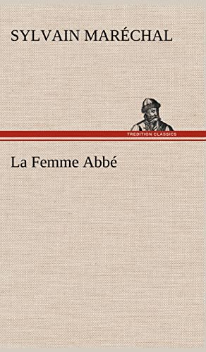 9783849137663: La Femme Abb: LA FEMME ABBE