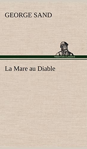 La Mare au Diable - George Sand