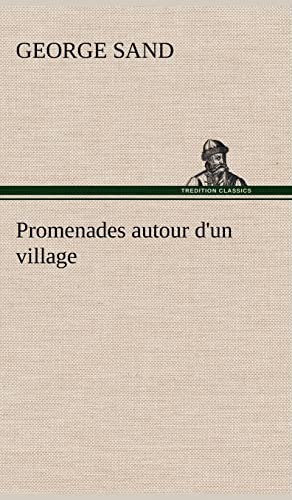 9783849138936: Promenades autour d'un village