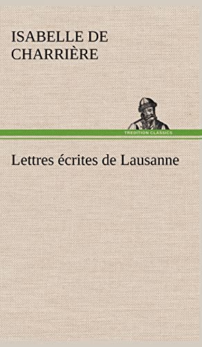 9783849139308: Lettres crites de Lausanne
