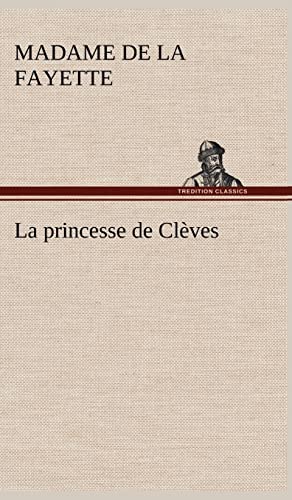 Stock image for La princesse de Clves for sale by Blackwell's