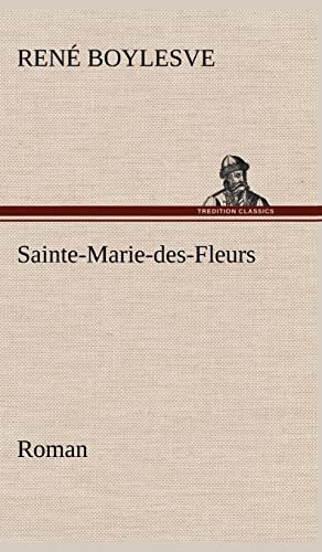 9783849140175: Sainte-Marie-des-Fleurs Roman