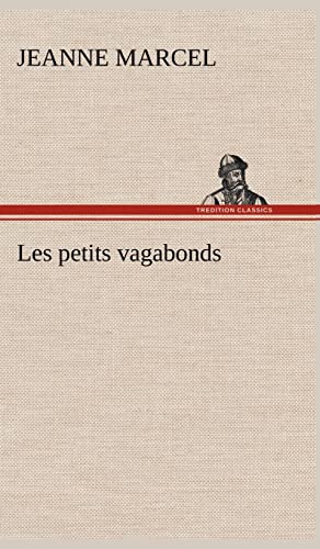 9783849140250: Les petits vagabonds