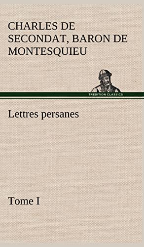 9783849140359: Lettres persanes, tome I