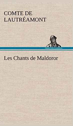 Imagen de archivo de Les Chants de Maldoror a la venta por Blackwell's