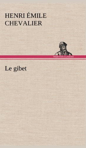 Stock image for Le gibet for sale by Ria Christie Collections