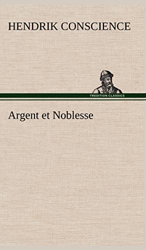 9783849142216: Argent et Noblesse