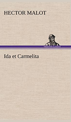 Imagen de archivo de Ida et Carmelita (French Edition) a la venta por Lucky's Textbooks