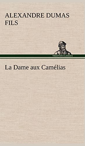 9783849142773: La Dame aux Camlias: La dame aux camelias
