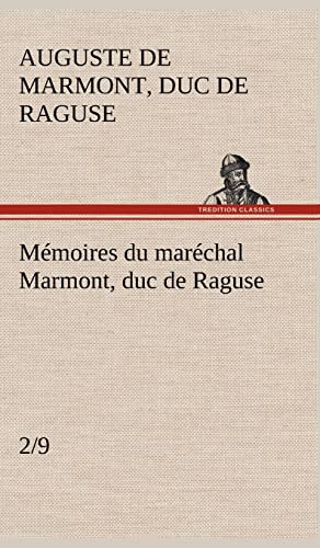 9783849143053: Mmoires du marchal Marmont, duc de Raguse, (2/9)