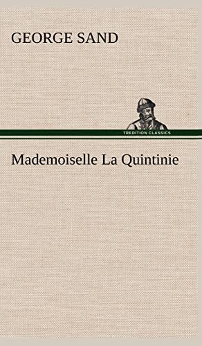 Mademoiselle La Quintinie (French Edition) (9783849144739) by Sand Pse, Title George