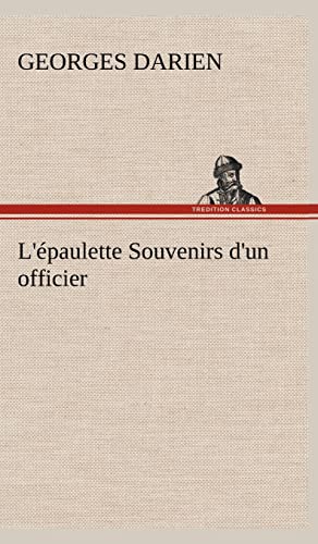 Stock image for L' paulette Souvenirs d'un officier for sale by Ria Christie Collections