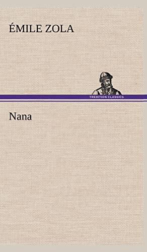 Beispielbild fr Nana zum Verkauf von WorldofBooks