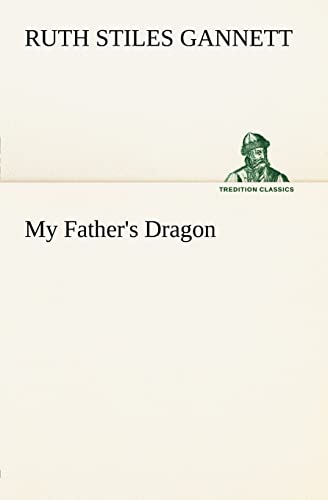 My Father's Dragon (9783849147716) by Gannett, Ruth Stiles