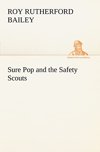 Stock image for Sure Pop and the Safety Scouts for sale by Lucky's Textbooks