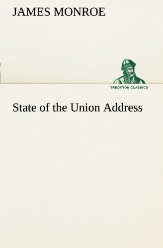 9783849149765: State of the Union Address (TREDITION CLASSICS)