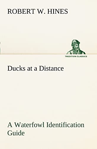 9783849150143: Ducks at a Distance A Waterfowl Identification Guide