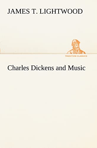 Imagen de archivo de Charles Dickens and Music a la venta por Lucky's Textbooks