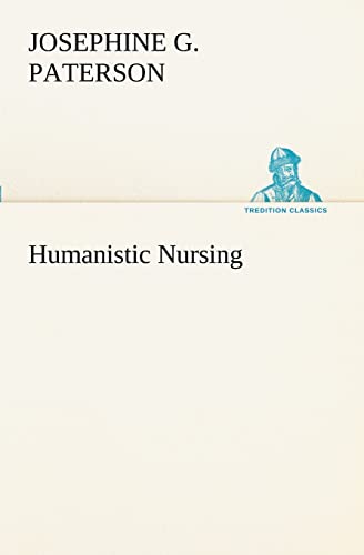 9783849151904: Humanistic Nursing