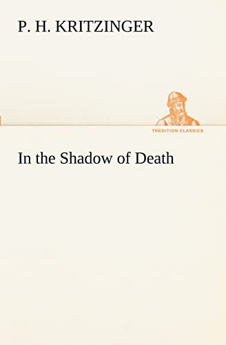 Imagen de archivo de In the Shadow of Death a la venta por Lucky's Textbooks