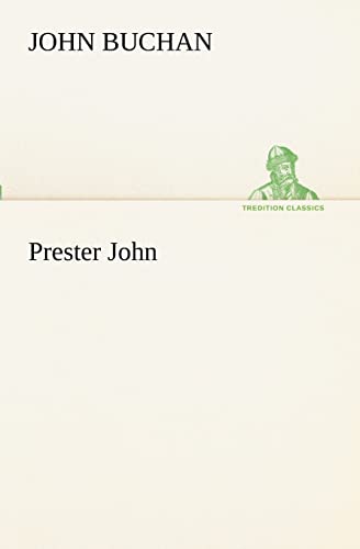 Prester John (9783849152284) by Buchan, John