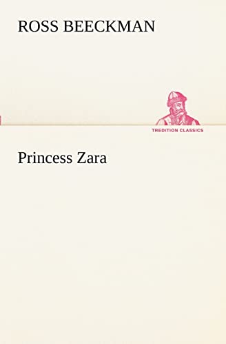 Stock image for Princess Zara for sale by Lucky's Textbooks