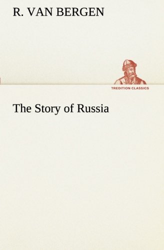 Beispielbild fr The Story of Russia zum Verkauf von Lucky's Textbooks