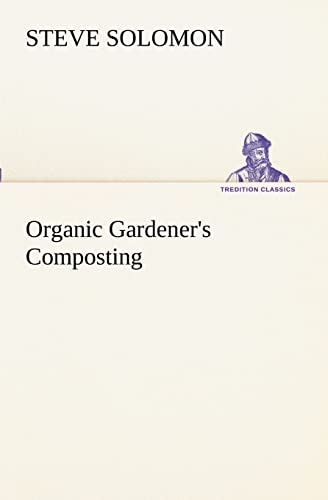 Stock image for Organic Gardener's Composting for sale by Lucky's Textbooks