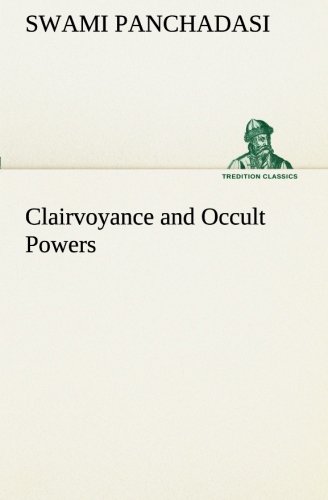 9783849153724: Clairvoyance and Occult Powers (TREDITION CLASSICS)