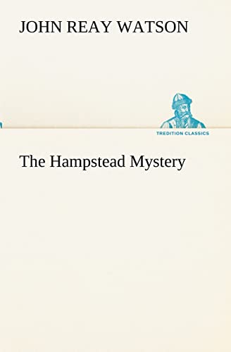 Stock image for The Hampstead Mystery for sale by Lucky's Textbooks